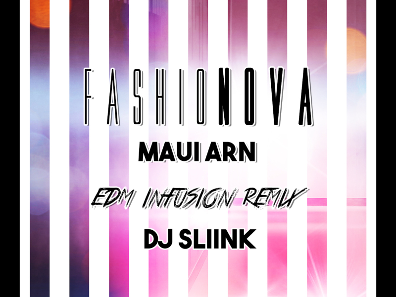 Fashionova (Edm Infusion Remix) (Single)