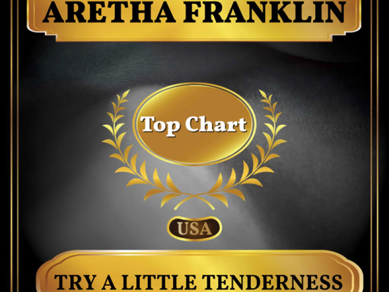 Try a Little Tenderness (Billboard Hot 100 - No 100) (Single)