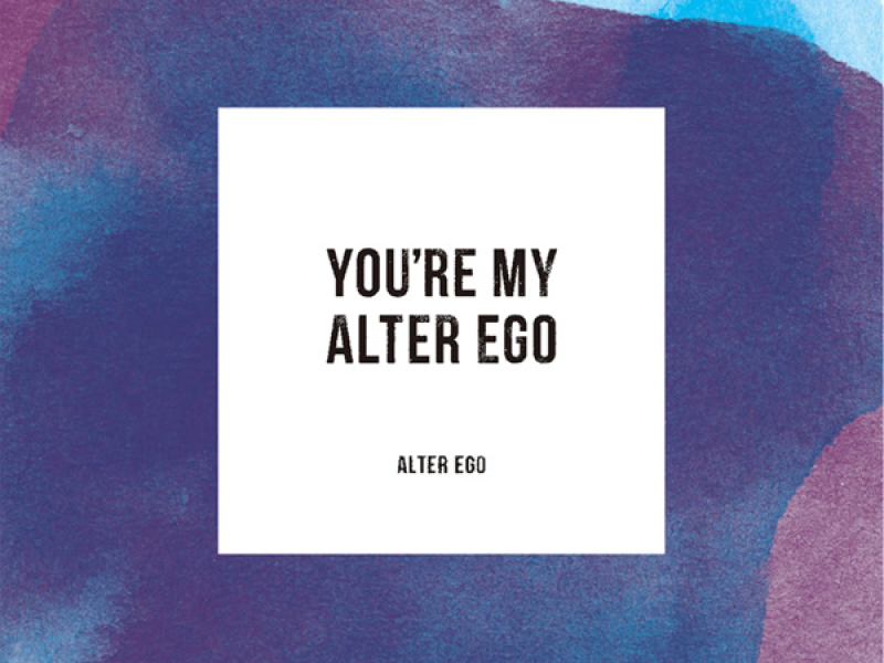 You're My Alter Ego (PCM 88.2kHz/24bit)