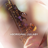Aboriginal Lullaby (Single)