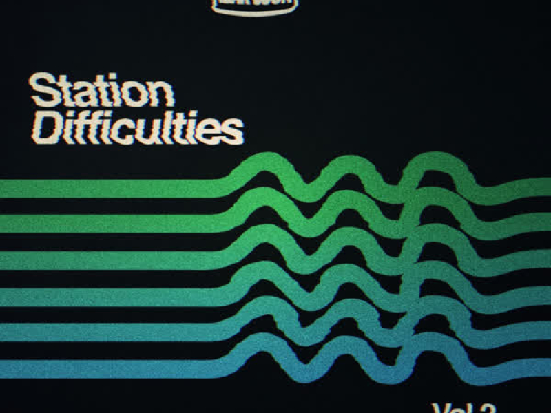 Station Difficulties, Vol. 2 (EP)