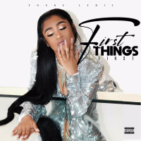 First Things First (Single)