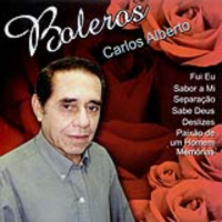 Carlos Alberto - Boleros