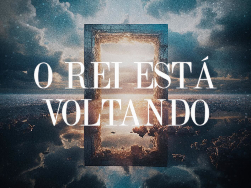 O Rei Está Voltando (Single)