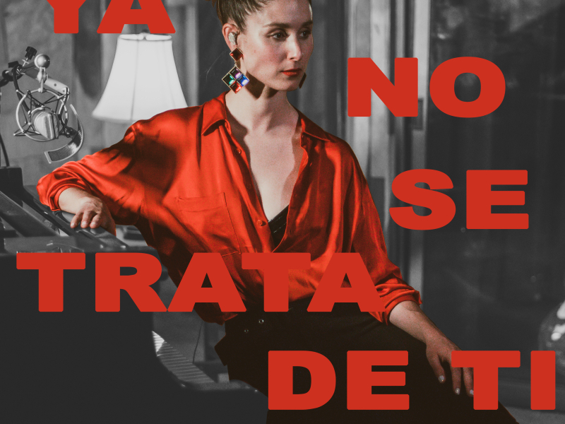 Ya No Se Trata de Ti (Acoustic Version) (Single)