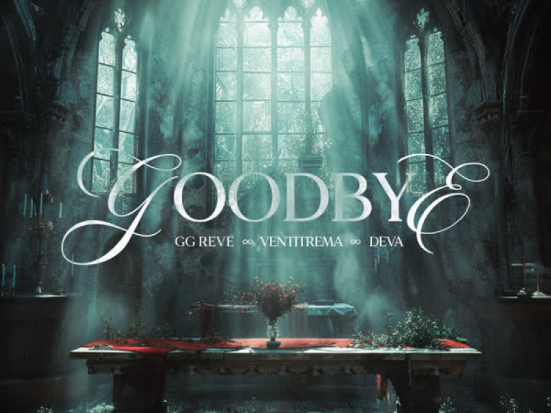 GOODBYE (Single)