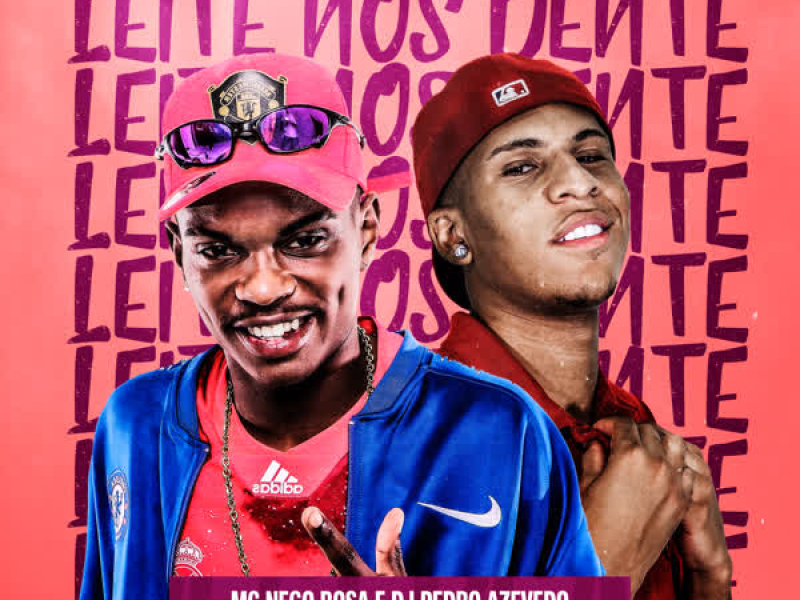 Leite Nos Dente (Single)