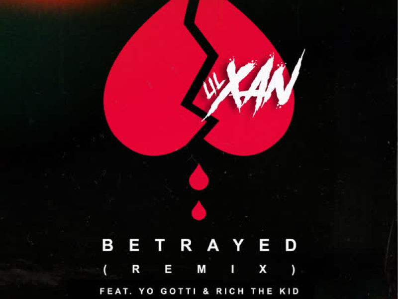 Betrayed (Remix) (Single)