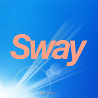 Sway (Single)