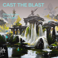 Cast the Blast (Single)