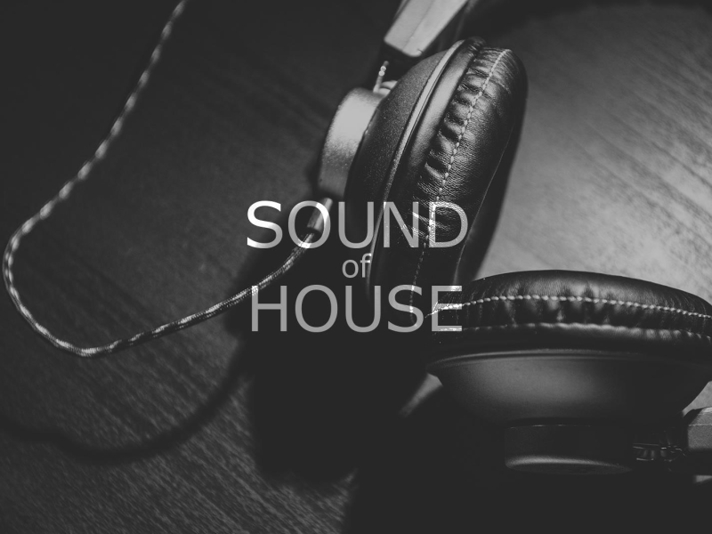Sound of House (Single)