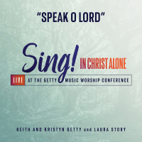 Speak O Lord (Live) (Single)