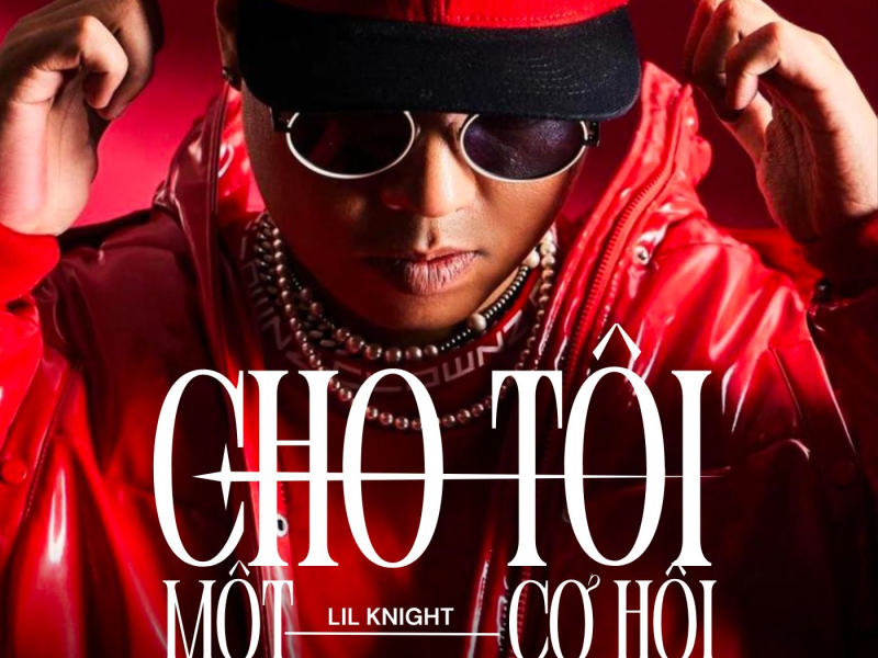 Cho Tôi Một Cơ Hội (Single)