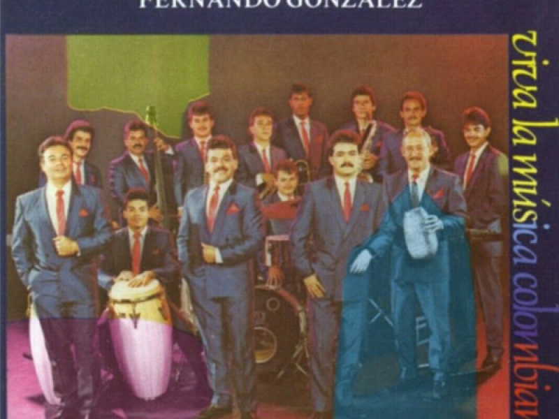 Viva La Musica Colombiana