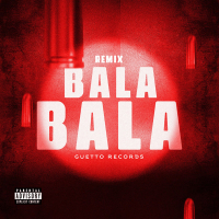 BALA BALA (Remix) (Single)