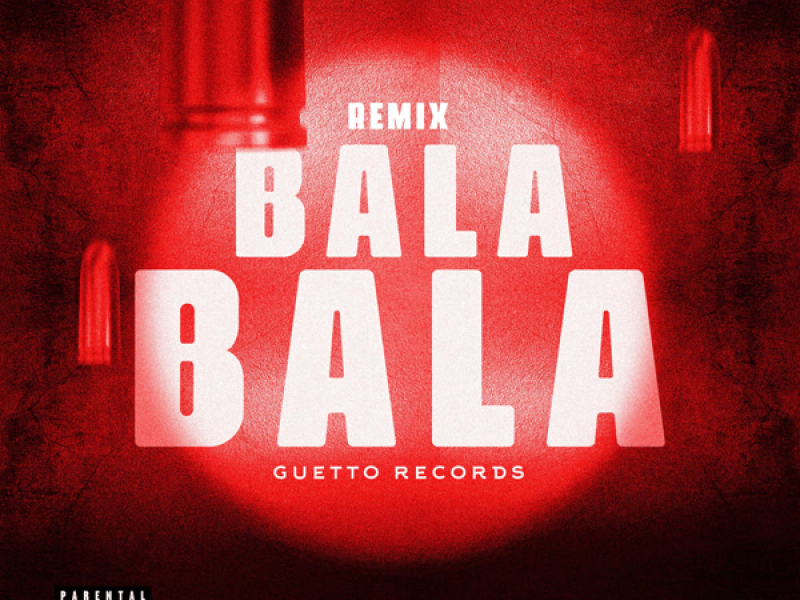 BALA BALA (Remix) (Single)