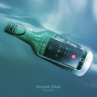 Drunk Dial (Single)