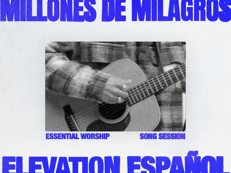 Tus Bendiciones / Millones de Milagros (Song Session) (Single)