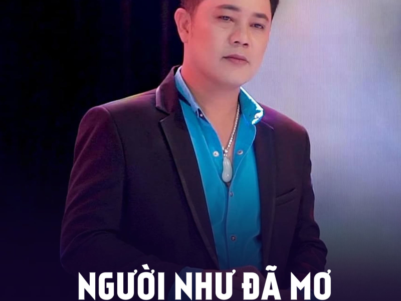 Người Như Đã Mơ (Single)