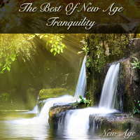 The Best of New Age Tranquility
