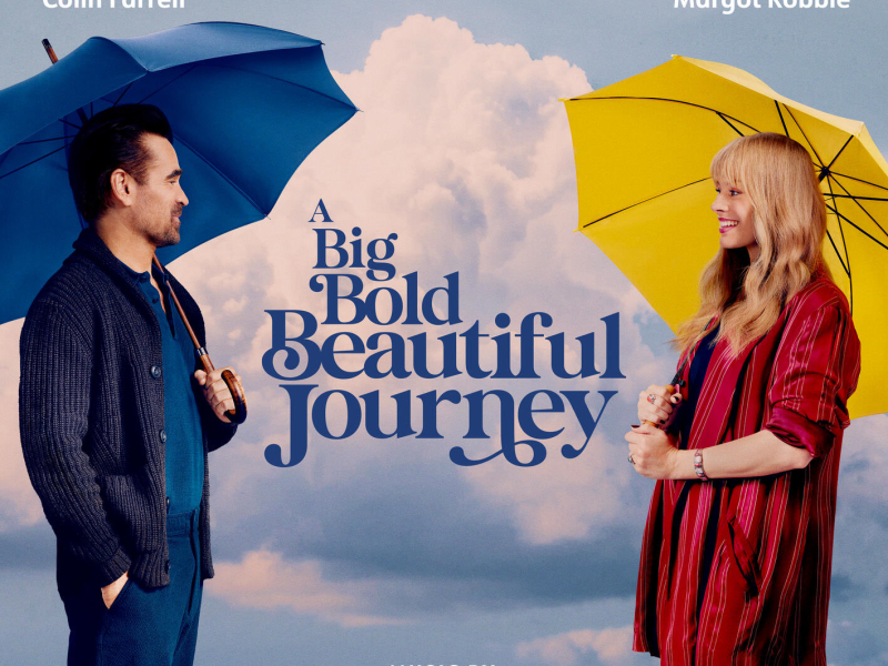 A Big Bold Beautiful Journey (Original Motion Picture Soundtrack)