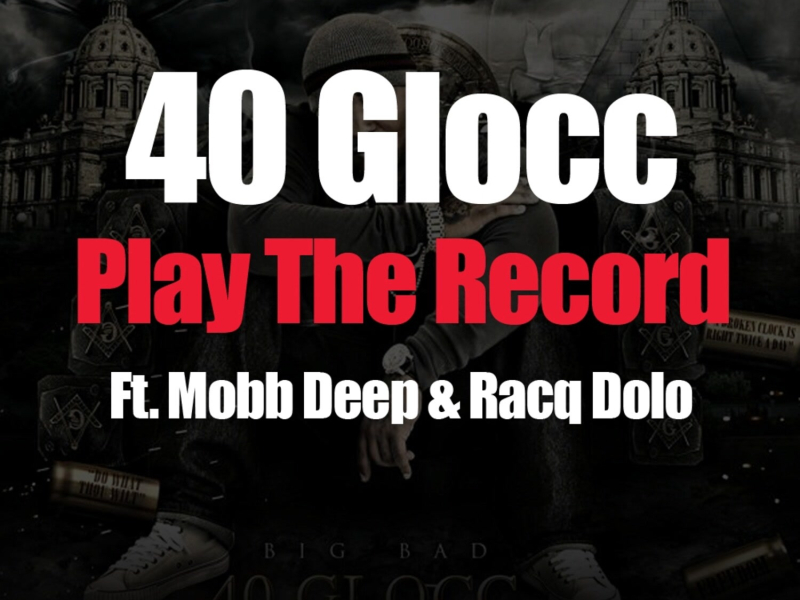 Play The Record (feat. Mobb Deep & Racq Dolo) - Single