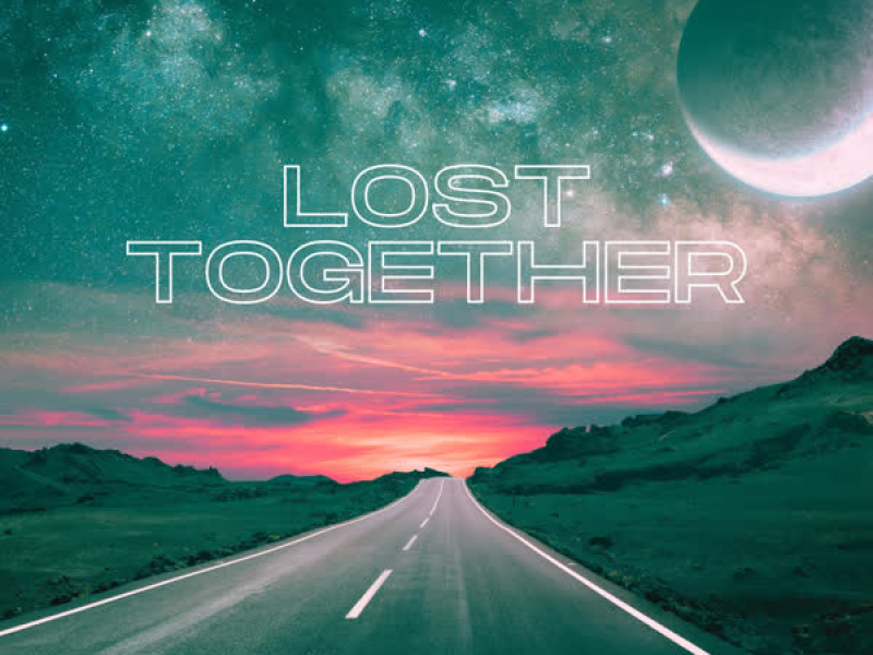 Lost Together (Single)