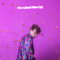 You Ruined New Girl (Single)