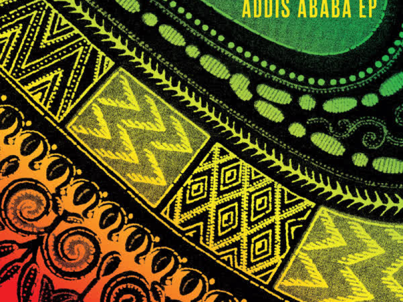 Addis Ababa EP (EP)