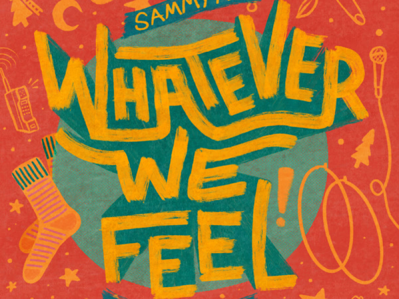 Whatever We Feel (Single)