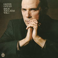 Bach: Toccatas Vol. 1, BWV 910, 912 & 913 ((Gould Remastered))