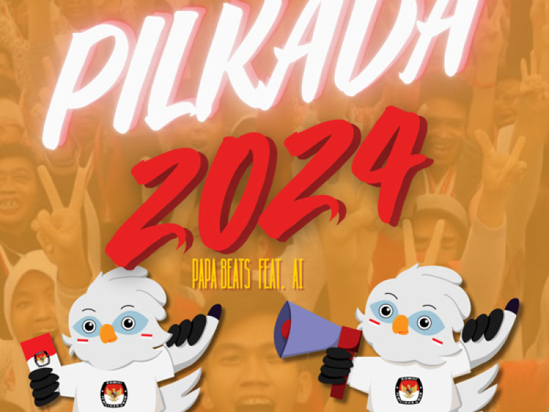 Pilkada 2024 (Single)
