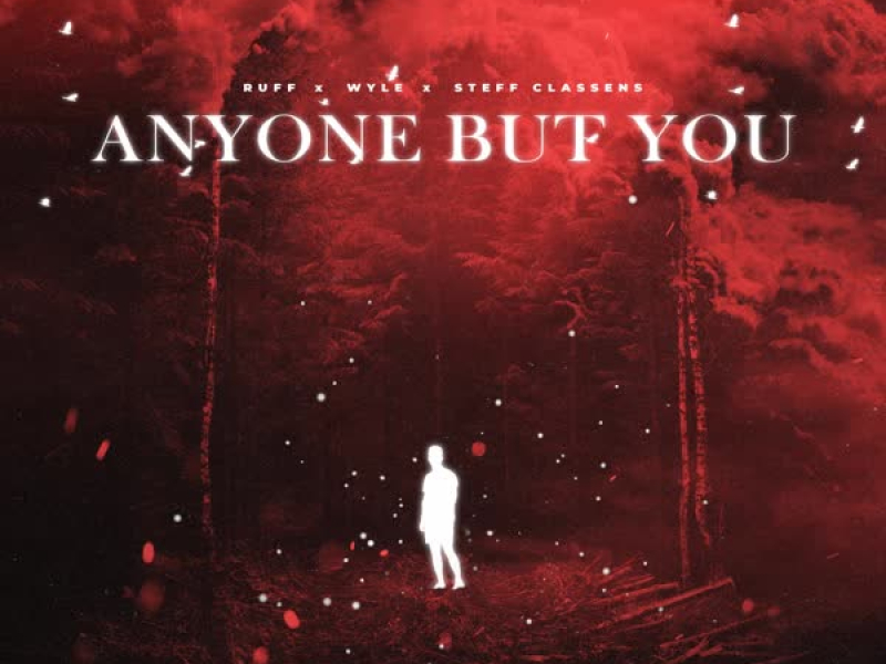 Anyone But You (Single)