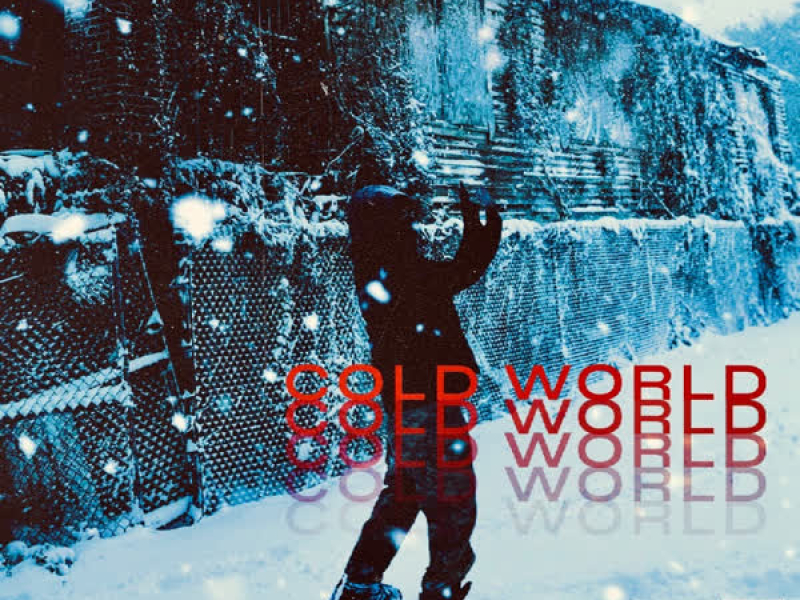 Cold World (Single)