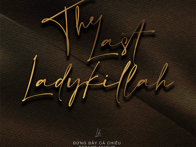 THE LAST LADYKILLAH (EP)