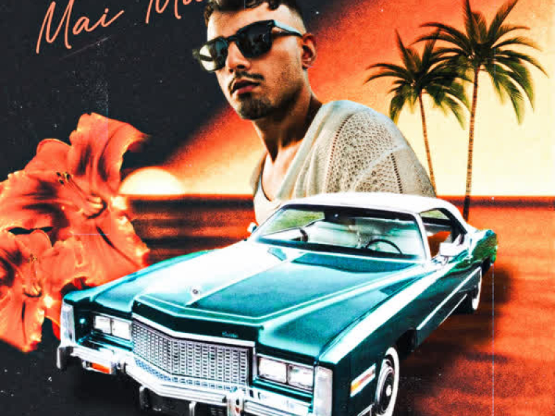 MAI MAI MAI (Single)