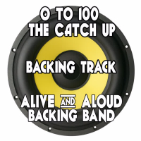 0 to 100 (The Catch Up) [Backing Track Instrumental Version] - Single