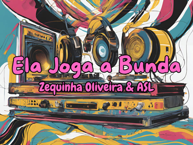 Ela Joga a Bunda (Single)