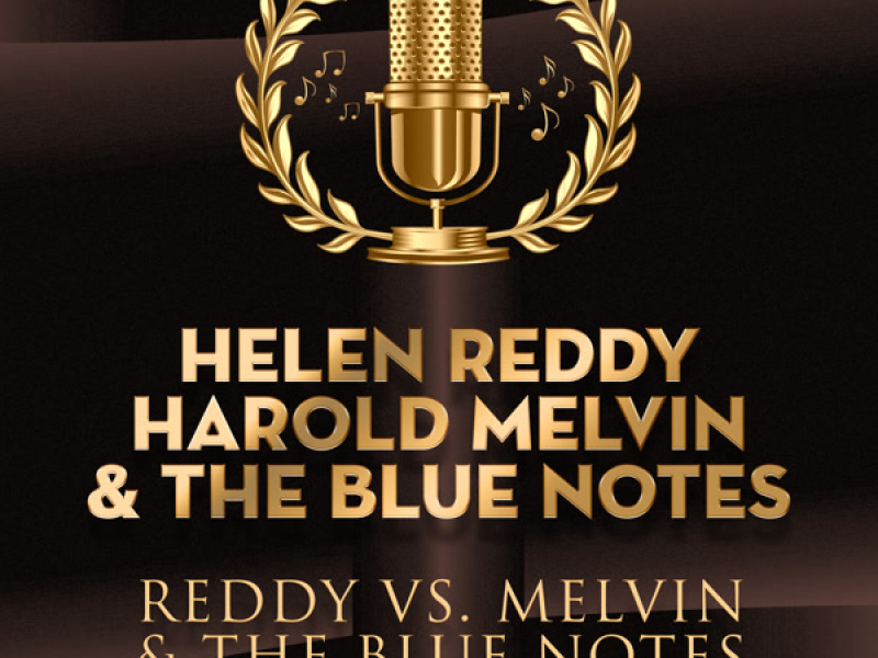 Reddy vs. Melvin & The Blue Notes
