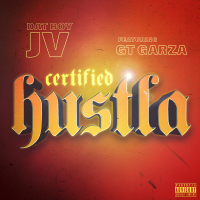 Certified Hustla (feat. GT Garza)