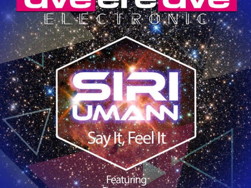 Say It, Feel It (EP)