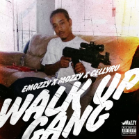 Walk Up Gang (feat. Mozzy) (Single)