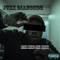 Stop What You Doing (Single)