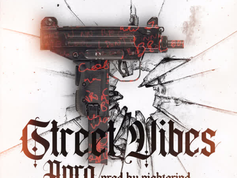 Street Vibes (Single)