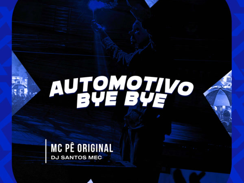 Automotivo Bye Bye (Single)