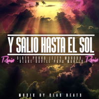 Y Salío Hasta el Sol (Single)