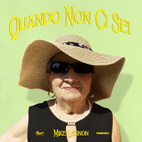 Quando Non Ci Sei (Single)