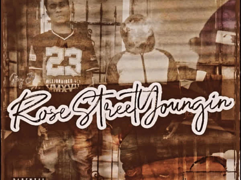 Rose Street Youngin (EP)