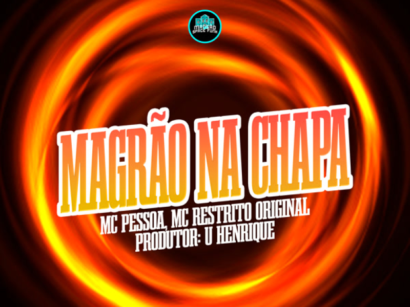 Magrão Na Chapa (Single)