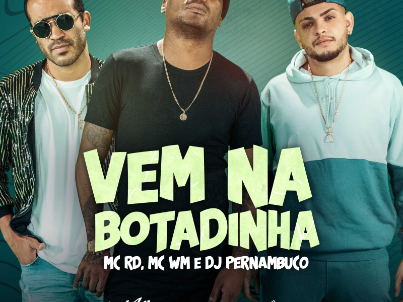 Vem Na Botadinha (Single)